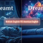 Dreamt or Dreamed