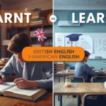 Learnt or Learned