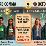 Oxford Comma or No Oxford Comma