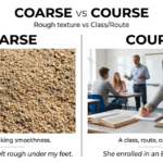 Coarse vs Course